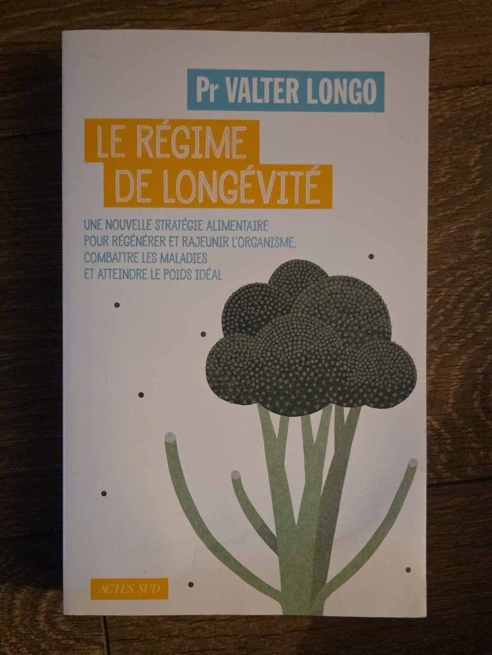 Livre - Le Regime De Longevite - Frrench Book